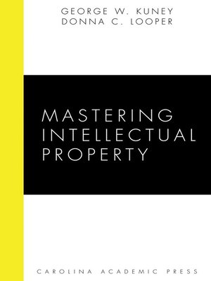 cover image of Mastering Intellectual Property